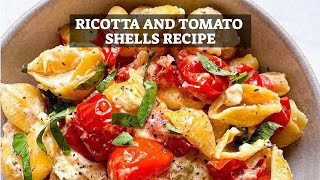 Ricotta and Tomato Shells Recipe - Easy Mediterranean Diet Recipes for Beginners