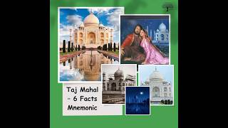 🕌  Taj Mahal – 6 Facts Mnemonic (BOB & VIC)