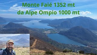 MONTE FAIE' da Alpe Ompio - Val Grande