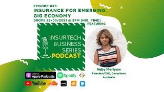 #IBSPodcast EP 23 with Naby Mariyam; Founder/CEO, Coverhero