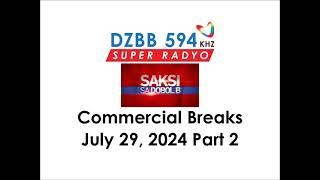 Saksi Sa Dobol B Commercial Breaks July 29, 2024 Part 2