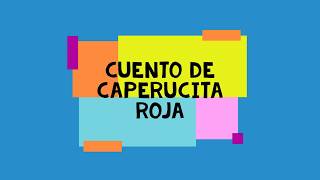 CUENTO DE CAPERUCITA ROJA USANDO TEATRINO