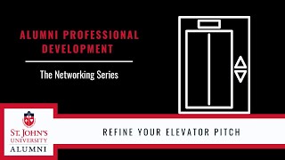 Mastering Your Elevator Pitch: The Key to Networking from the St. John’s Networking Series