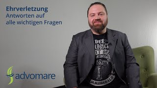 Ehrverletzung: Antworten auf alle wichtigen Fragen