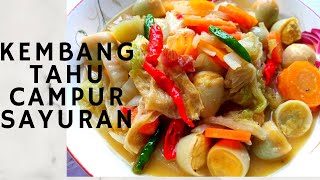 Cara memasak kembang tahu kol Wortel dan Telur puyuh yang enak