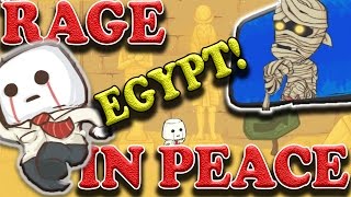 Rage in Peace Gameplay (Part 6): Mummies!