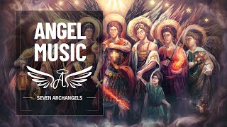 Seven Archangels of God. Healing Delta Waves 333 Hz Music.