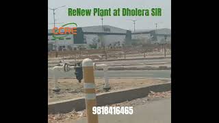 ReNew Plant @Dholera SIR