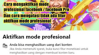 Tidak ada fitur aktifkan mode profesional facebook ? BEGINI CARANYA !!!