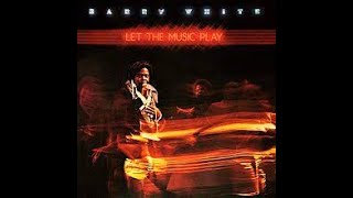 Barry White - Let The Music Play (Steely M. Mix) (Club Remix)