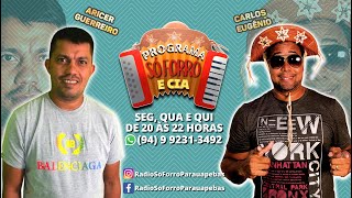 AO VIVO!! Programa Só Forró e CIA - Dia 03/03/2022