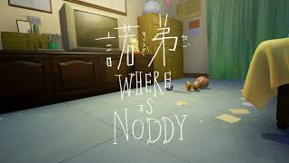 Where is Noddy?｜2022 Kaohsiung VR FILM LAB Originals