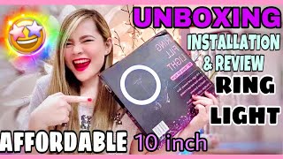 UNBOXING AND REVIEW AFFORDABLE RING LIGHT (10 inch) | HOW TO INSTALL RING LIGHT ON TRIPOD