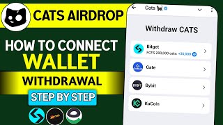 Cats how to connect Wallet • Cats Withdrawal process • Cats Airdrop Listing date • Cats Coin Price