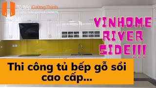 Thi Công Tủ Bếp Gỗ Sồi Sơn Trắng Nhà Cô Hợp Tại Vinhome Reveside (Kitchen Cabinet)