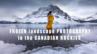 FROZEN landscape PHOTOGRAPHY in the CANADIAN ROCKIES