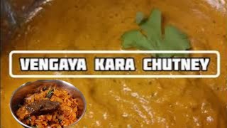 Vengaya Chutney| Vengayakara Chutney | Kara Chutney With Set Dosa | How to Make kara Chutney.