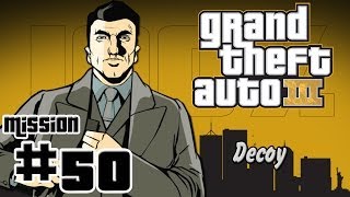 GTA III | Mission #50 | ''Decoy''