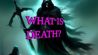 WHAT IS DEATH? #death #heaven #hell #theafterlife #bible