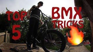 MY TOP 5 BMX TRICKS