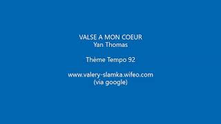 Valse à mon coeur (Thème T92)