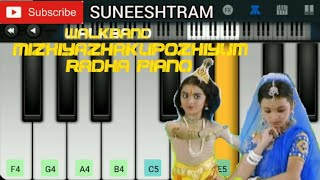 Mizhiyazhaku Pozhiyum Radha || Ambilikkannan || Song Piano || Walkband || Suneeshtram