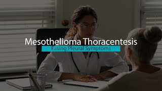 Thoracentesis for Pleural Mesothelioma | Mesothelioma Hope