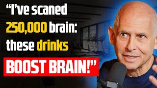 World Nr.1 Brain Doctor: These 5 Drinks HEAL BRAIN, Burn Fat & Kill Cancer! Dr Daniel Amen