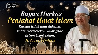 WAJIB DAKWAH SEBAGAI UMAT ISLAM | Bayan H. Cecep Firdaus | PP Official