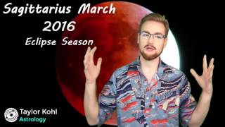 Sagittarius March 2016 Horoscope--Eclipse Season