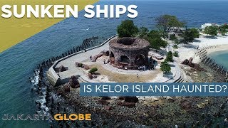 SUNKEN SHIPS: IS KELOR ISLAND HAUNTED? (PART 3)