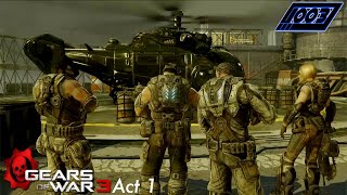 BIGGER, BRIGHTER PROBLEMS - Gears of War 3 Campaign Act 1