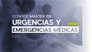 MASTERCLASS: Urgencias y Emergencias médicas