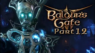 The Mysterious Tower - Baldur's Gate 3 - Nairux Plays Part 12