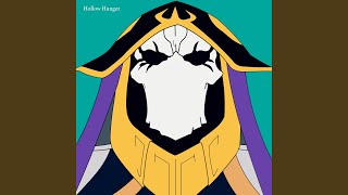 Hollow Hunger (From "Overlord IV")