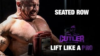 Seated Row - Cutler Nutrition