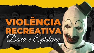 O QUE É VIOLÊNCIA RECREATIVA ?