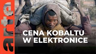 Kobalt - ciemna strona transformacji energetycznej | ARTE.tv Dokumenty