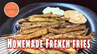 Homemade French Fries #PotatoFries #FeedUrSoul #FoodIsLife