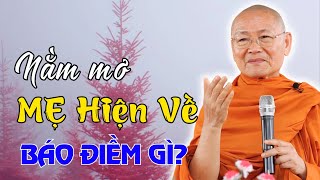 Đột Nhiên Nằm Mơ Thấy Người Thân Đã Khuất Là Điềm Gì? Lành Hay Dữ?  | Hòa Thượng Viên Minh