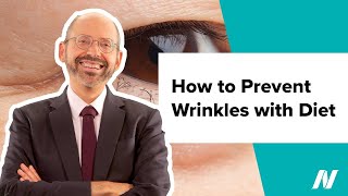 How to Prevent Wrinkles with Diet