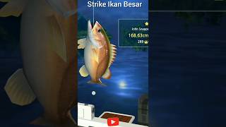 Strike Ikan BESAR #shorts #febriashorts #gaming