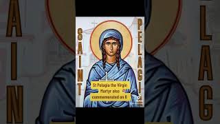 St Pelagia the Virgin Martyr also commemorated on 8