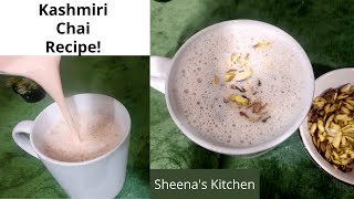 Kashmiri Chai Recipe // Pink Tea Recipe // Sheena's Kitchen