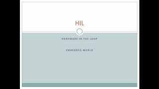 HIL Testing | What is HIL Testing | Hardware In Loop | Embedded World |