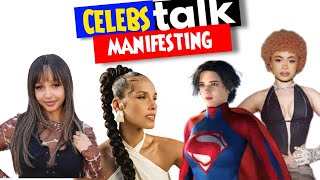 Celebs talk manifesting