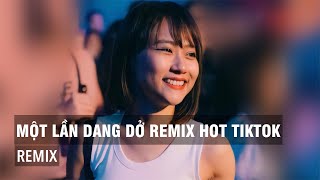 THUỞ XƯA NGÀY ĐẦU CỦA NHAU (MỘT LẦN DANG DỞ) REMIX - NHỚ ĐEO TAI NGHE - CHILL GÂY NGHIỆN