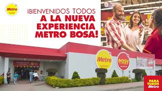 ¡Vive la nueva experiencia Metro Bosa!