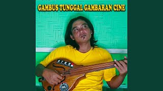 Gambus Tunggal Gambaran Cine (Preview)