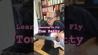 Tom Petty "Learning To Fly" Unplugged w/ Taylor 314ce #acoustic #unplugged #cover